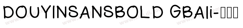 DOUYINSANSBOLD GBAli字体转换